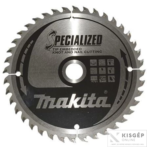 Makita körfűrészlap SZÖG, CSOMÓSFA 165x20 mm Z40