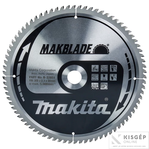 Makita körfűrészlap Makblade 305x30mm Z80
