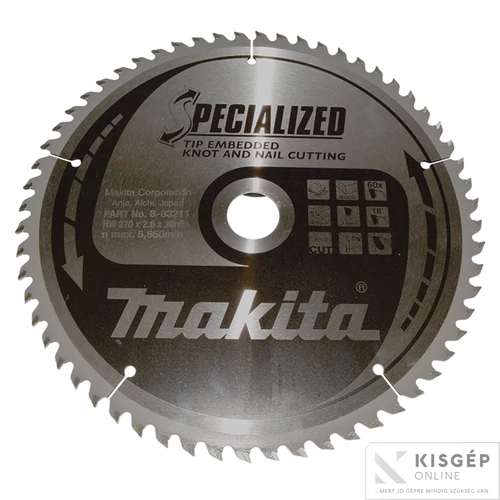 Makita körfűrészlap SZÖG, CSOMÓSFA 270x30mm Z60