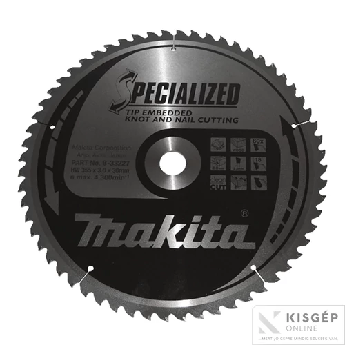 Makita körfűrészlap SZÖG, CSOMÓSFA 355x30mm Z60