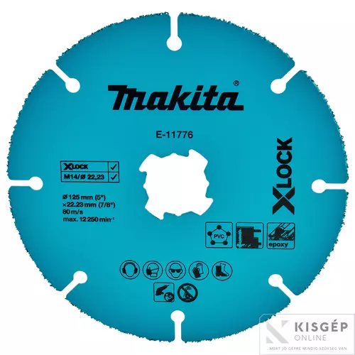 E-11776 Makita 125 mm-es X-LOCK karbidszemes tárcsa PVC, EPOXY