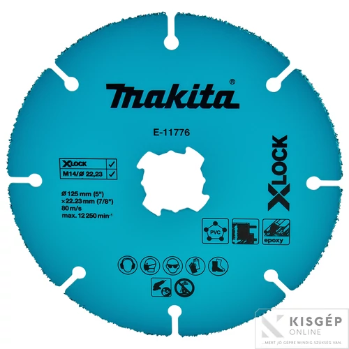 Makita 125 mm-es X-LOCK karbidszemes tárcsa PVC, EPOXY